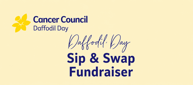 Daffodil Day Sip and Swap Fundraiser 